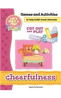 Cheerfulness - Games and Activities