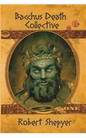 Bacchus Death Collective