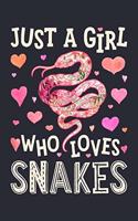 Just a Girl Who Loves Snakes