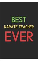 Best Karate Teacher Ever