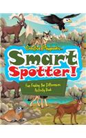 Smart Spotter! Fun Finding the Differences Activity Book: (English)