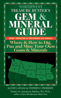 Northwest Treasure Hunter's Gem and Mineral Guide (6th Edition)