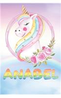 Anabel: Anabel's Unicorn Personal Custom Named Diary Planner Perpetual Calendar Notebook Journal 6x9 Personalized Customized Gift For Someone Who's Surname 