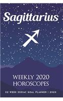 Sagittarius - Weekly 2020 Horoscopes: 52 Week Zodiac Goal Planner 2020