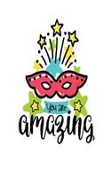 You are Amazing