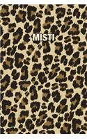 Misti: Personalized Notebook - Leopard Print (Animal Pattern). Blank College Ruled (Lined) Journal for Notes, Journaling, Diary Writing. Wildlife Theme Des