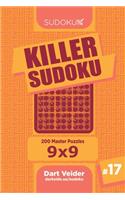 Killer Sudoku - 200 Master Puzzles 9x9 (Volume 17)