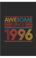 Awesome Since 1996: Graph Ruled Notebook / Journal (6" X 9" - 5 X 5 Graph Ruled) - Birthday Gift and Anniversary Gift for Women And Men