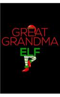 Great Grandma Elf: Christmas Notebook Planner, Happy Holidays Journal, Party Organizer, Address Book, Shopping List and Budget Tracker For Great Grandma, Great Grandmo