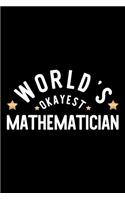 World's Okayest Mathematician