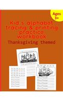 kid's alphabet tracing & printing practice workbook, Thanksgiving themed