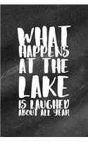 What Happens At The Lake Is Laughed About All Year