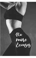 No More Excuses