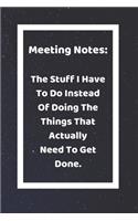 Meeting Notes