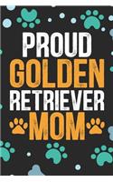 Proud Golden Retriever Mom