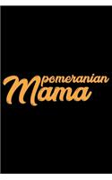 Pomeranian Mama