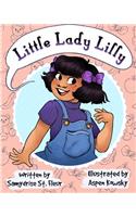 Little Lady Lilly