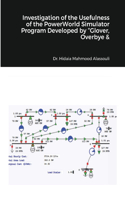 Investigation of the Usefulness of the PowerWorld Simulator Program Developed by Sarma in Power System Analysis
