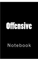 Offensive