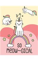 So Meowgical