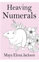 Heaving Numerals