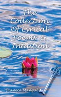 Collection of Lyrical Poems & Intuition