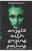 Angels with Engine Failure