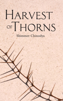 Harvest of Thorns