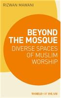 Beyond the Mosque