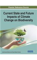 Current State and Future Impacts of Climate Change on Biodiversity