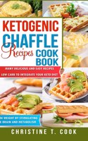 Ketogenic Chaffle Recipes Cookbook