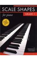 Scale Shapes For Piano - Grade 1 (2nd Edition)