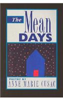 The Mean Days