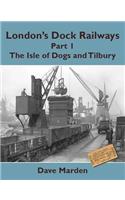 London's Dock Railways