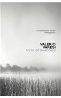 River of Shadows