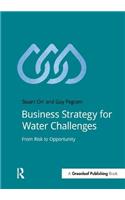 Business Strategy for Water Challenges