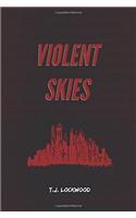 Violent Skies