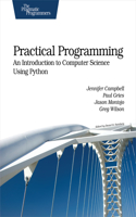 Practical Programming: An Introduction to Computer Science Using Python