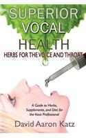 Superior Vocal Health