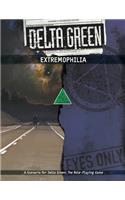 Delta Green: Extremophilia