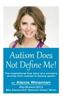 Autism Does Not Define Me!