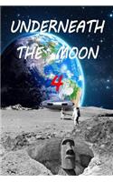 Underneath the Moon 4