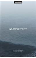 Incompleteness