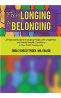 From Longing to Belonging
