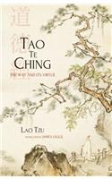 Tao Te Ching: The Way and Its Virtue