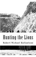 Hunting the Lions