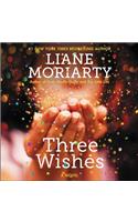 Three Wishes