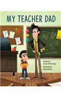 My Teacher Dad