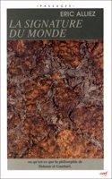La signature du monde ou qu'est-ce que philosophie Deleuze et Guattari