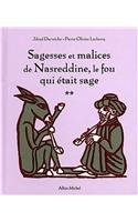 Sagesses Et Malices de Nasreddine Tome 2
